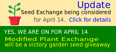 April 14 seed giveaway in place of second Tuesday plant exchange